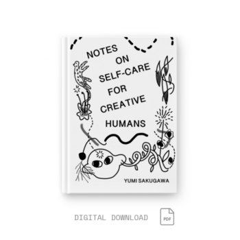 Yumi Sakugawa Notes on Self-Care for Creative Humans PDF